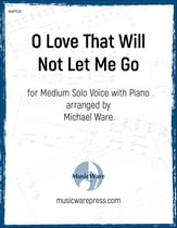 O Love That Will Not Let Me Go Vocal Solo & Collections sheet music cover